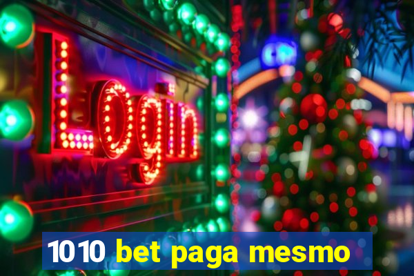 1010 bet paga mesmo